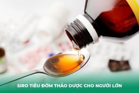 Siro Tiêu Đờm Cho Người Lớn Loại Nào Tốt?