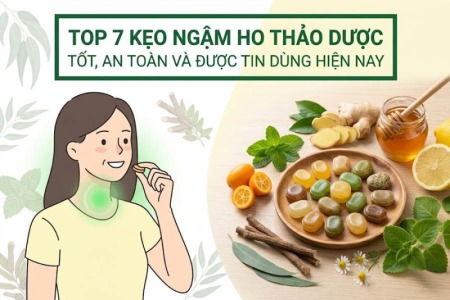 Top 7 Kẹo Ngậm Ho Thảo Dược Tốt, An Toàn Và Được Tin Dùng Hiện Nay