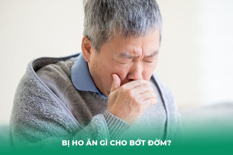 Bị Ho Ăn Gì Cho Bớt Đờm?