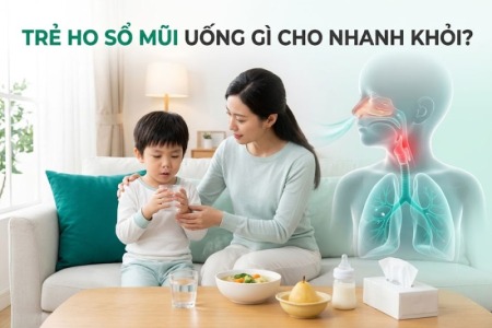 Trẻ Ho Sổ Mũi Uống Gì Cho Nhanh Khỏi? Hướng Dẫn Chăm Sóc An Toàn Cho Cha Mẹ