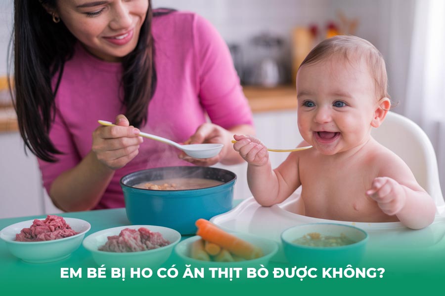 Em bé bị ho có ăn thịt bò được không?