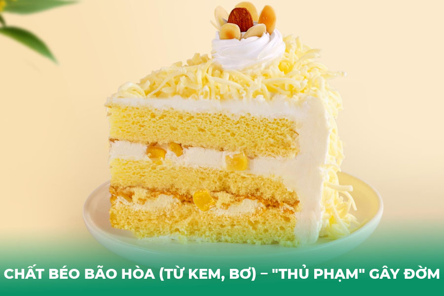 Chất Béo Bão Hòa (Từ Kem, Bơ) – 