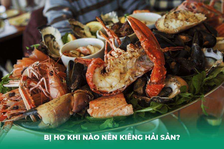 Bị ho khi nào nên kiêng hải sản?