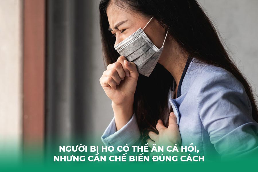Người bị ho có thể ăn cá hồi, nhưng cần chế biến đúng cách