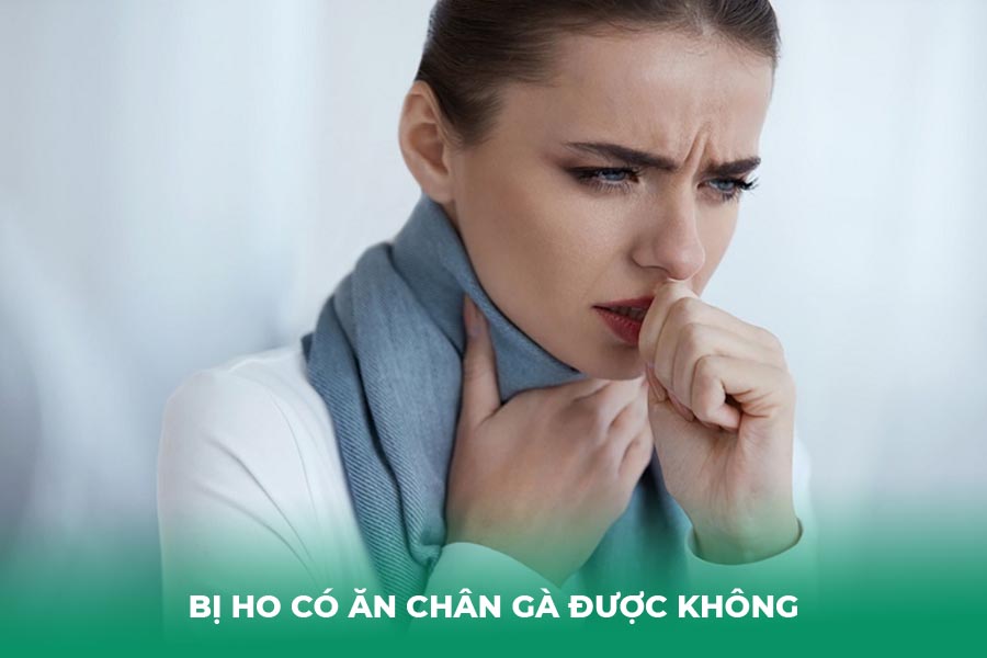 Bị ho có ăn chân gà được không