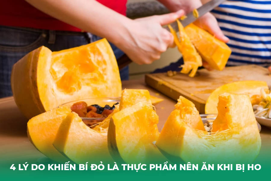 4 Lý Do Khiến Bí Đỏ Là Thực Phẩm Nên Ăn Khi Bị Ho
