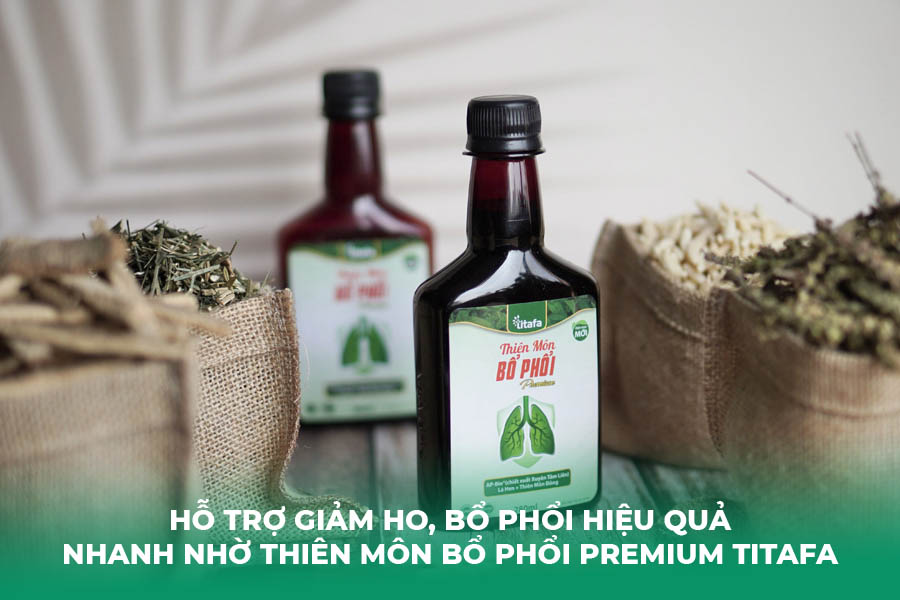 Hỗ Trợ Giảm Ho, Bổ Phổi Hiệu Quả Nhanh Nhờ Thiên Môn Bổ Phổi Premium Titafa