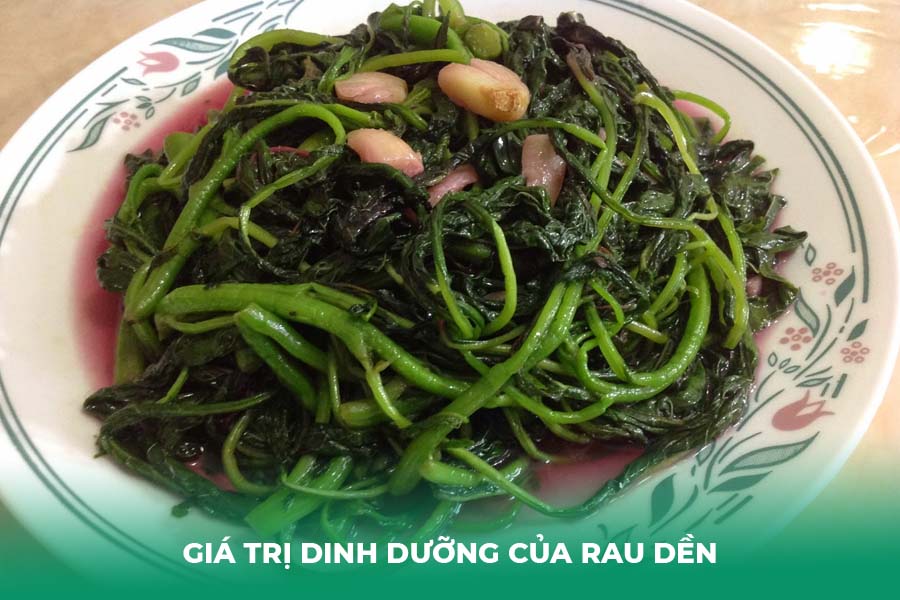 Giá Trị Dinh Dưỡng Của Rau Dền