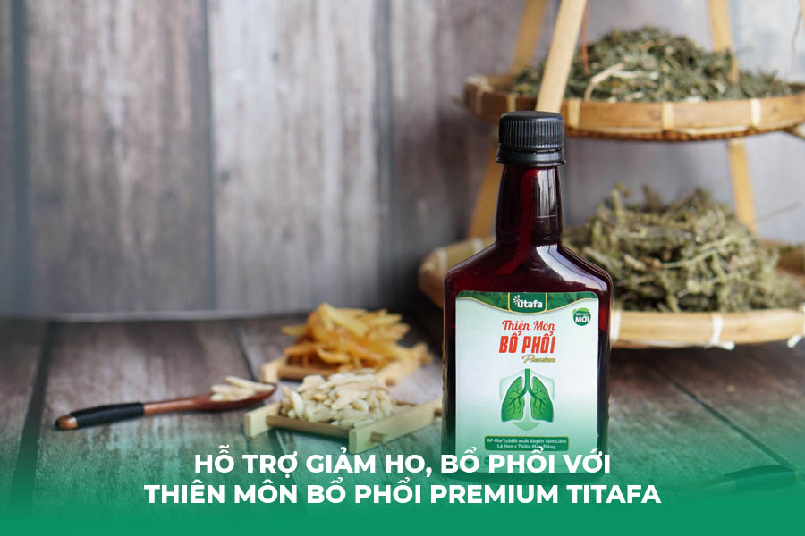 Hỗ Trợ Giảm Ho, Bổ Phổi Với Thiên Môn Bổ Phổi Premium Titafa