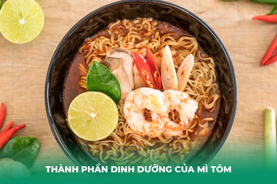 Thành phần dinh dưỡng của mì tôm