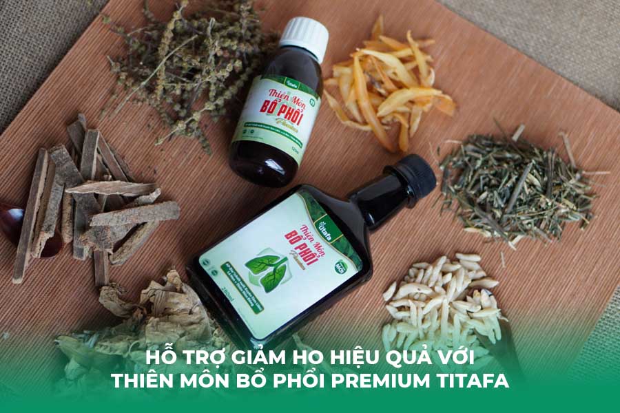Hỗ Trợ Giảm Ho Hiệu Quả Với Thiên Môn Bổ Phổi Premium Titafa