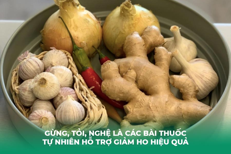 Gừng, tỏi, nghệ là các bài thuốc tự nhiên hỗ trợ giảm ho hiệu quả