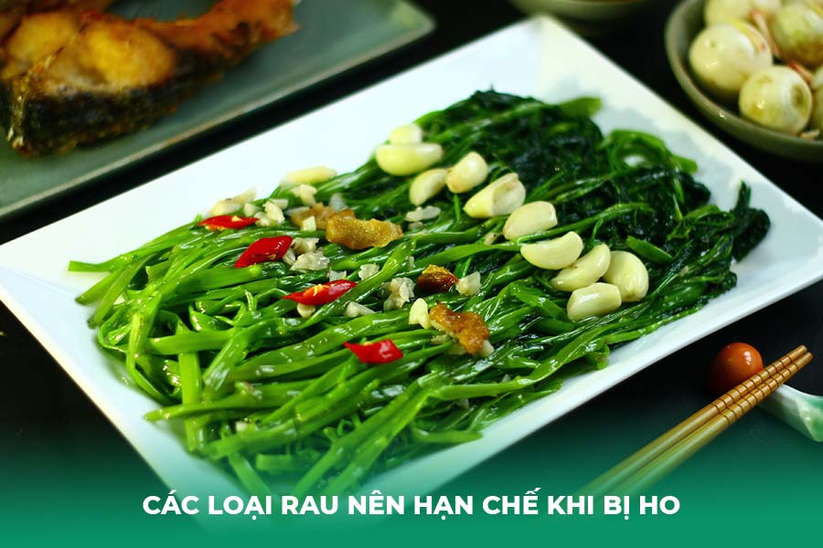 Các Loại Rau Nên Hạn Chế Khi Bị Ho