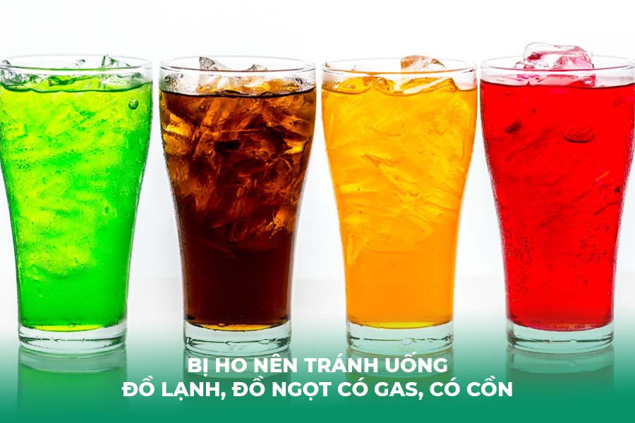 Bị ho nên tránh uống đồ lạnh, đồ ngọt có gas, có cồn