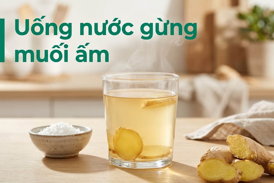 Uống nước gừng muối ấm