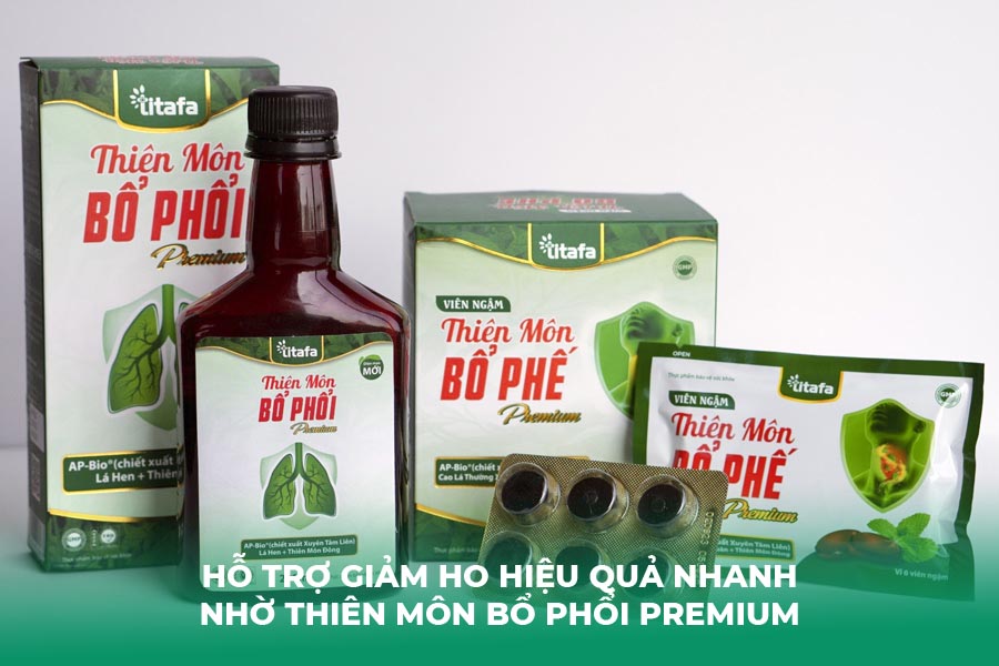 Hỗ trợ giảm ho hiệu quả nhanh nhờ Thiên Môn Bổ Phổi Premium