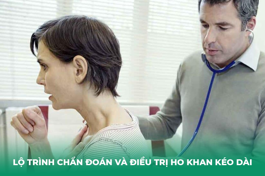 Lộ Trình Chẩn Đoán và Điều Trị Ho Khan Kéo Dài