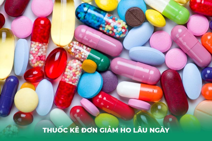Thuốc kê đơn giảm ho lâu ngày