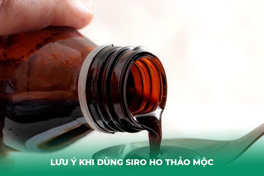 lưu ý khi dùng siro ho thảo mộc
