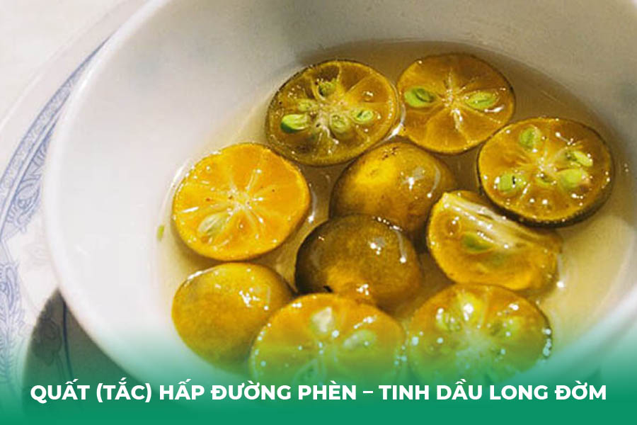 Quất (Tắc) Hấp Đường Phèn – Tinh Dầu Long Đờm