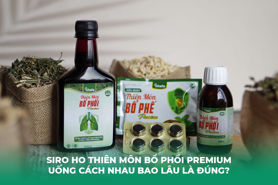 Siro Ho Thiên Môn Bổ Phổi Premium Uống Cách Nhau Bao Lâu Là Đúng?